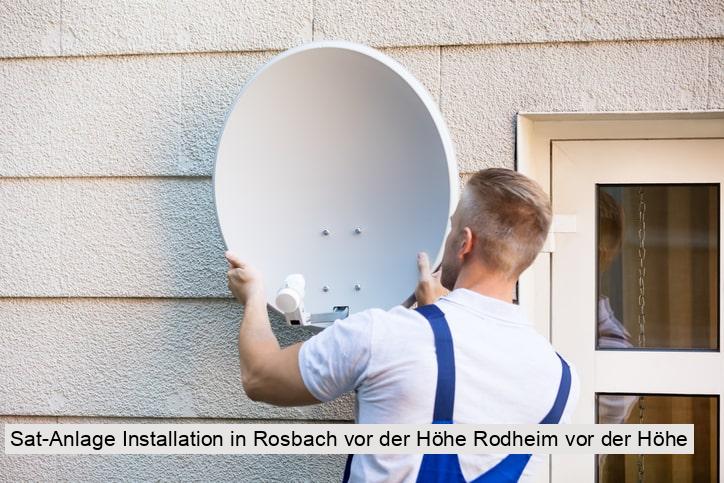 Sat-Anlage Installation in Rosbach vor der Höhe Rodheim vor der Höhe